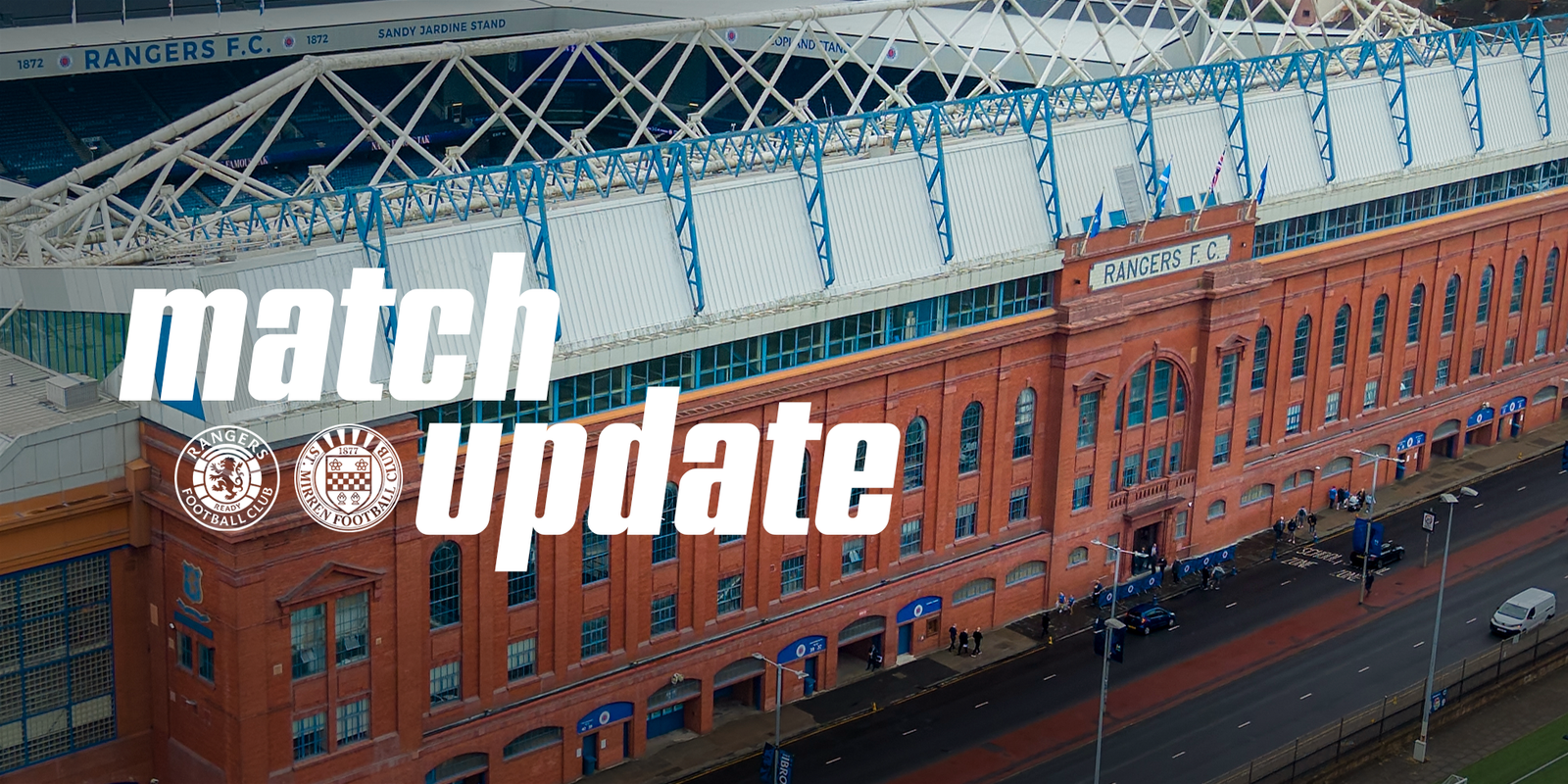 Match Update: Rangers v St Mirren (9th Sep)
