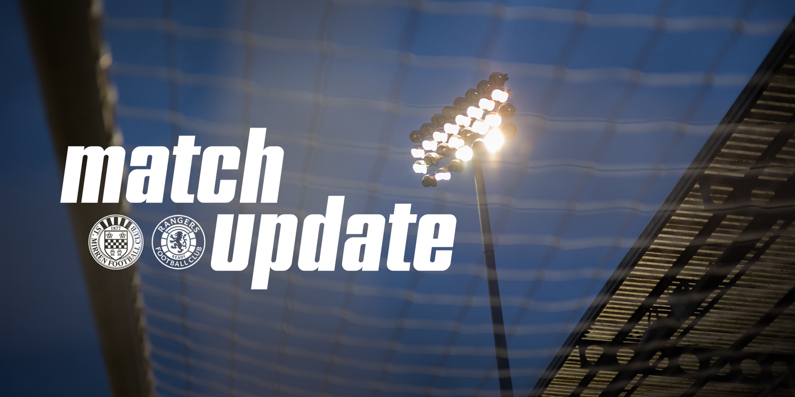 Match Update: St Mirren v Rangers (7th Nov)