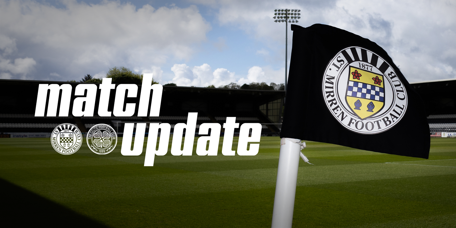 Match Update: St Mirren v Celtic (24th Jan)