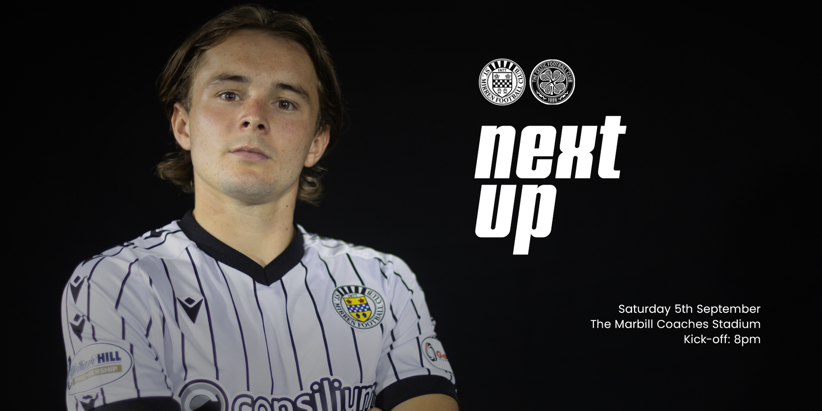 Next Up: St Mirren v Celtic (5th Sep)