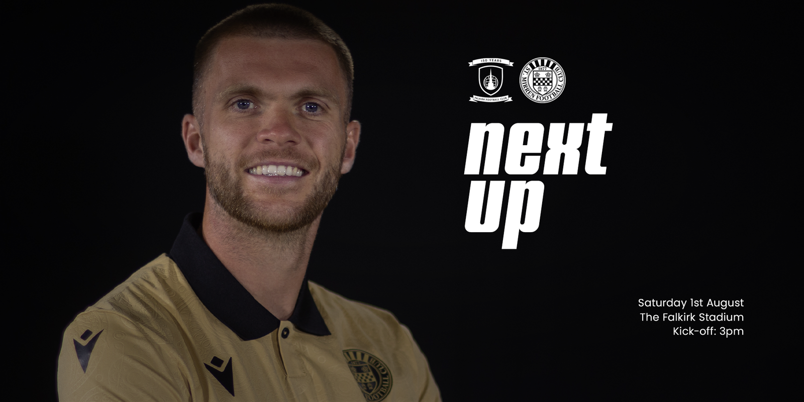 Next Up: Falkirk v St Mirren (1st Aug)
