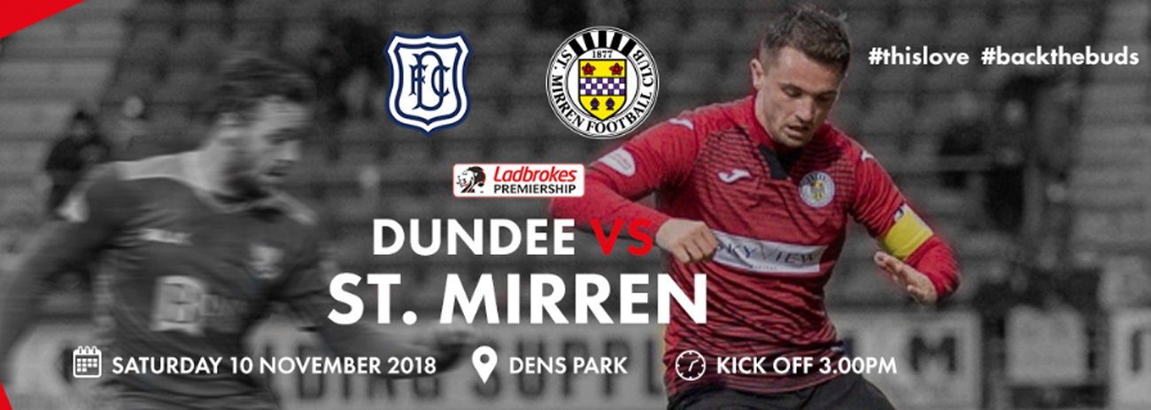 Matchday Info: Dundee v St Mirren (10th Nov)