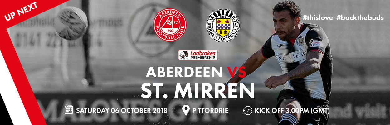 Matchday Info: Aberdeen vs St Mirren (6th Oct)