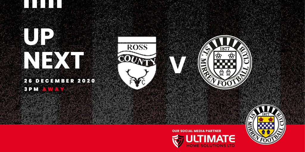 Up next: Ross County v St Mirren (26th Dec)