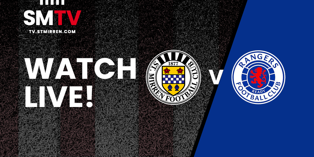 How to Watch: St Mirren v Rangers