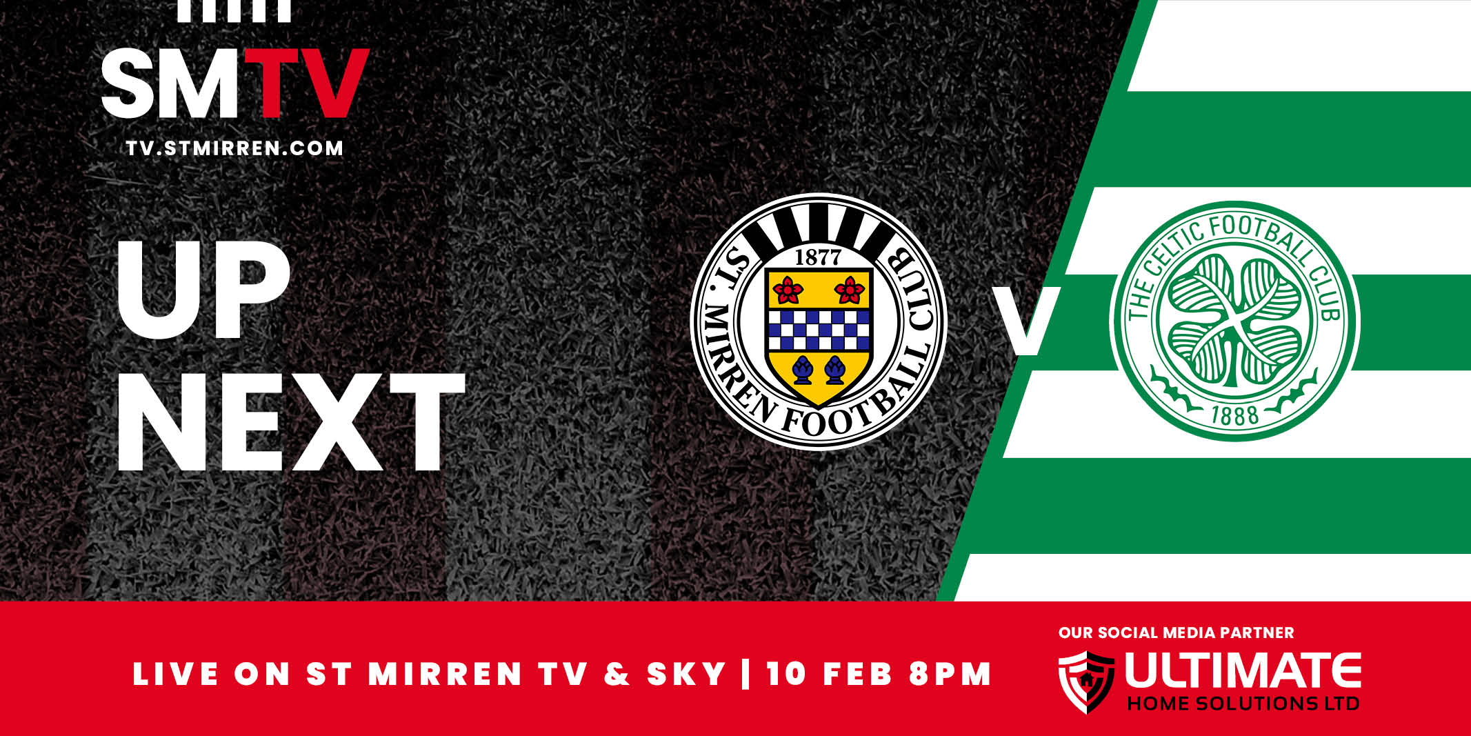 Up next: St Mirren v Celtic (10th Feb)