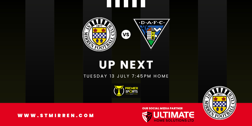 Up next: St Mirren v Dunfermline Athletic (13th July)