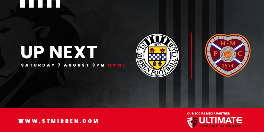 Up next: St Mirren v Hearts (7th August)