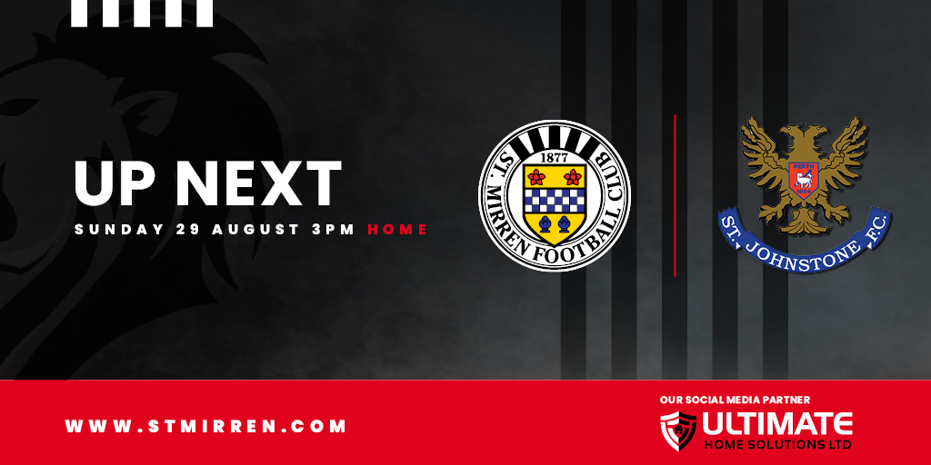 Up next: St Mirren v St Johnstone (29th Aug)