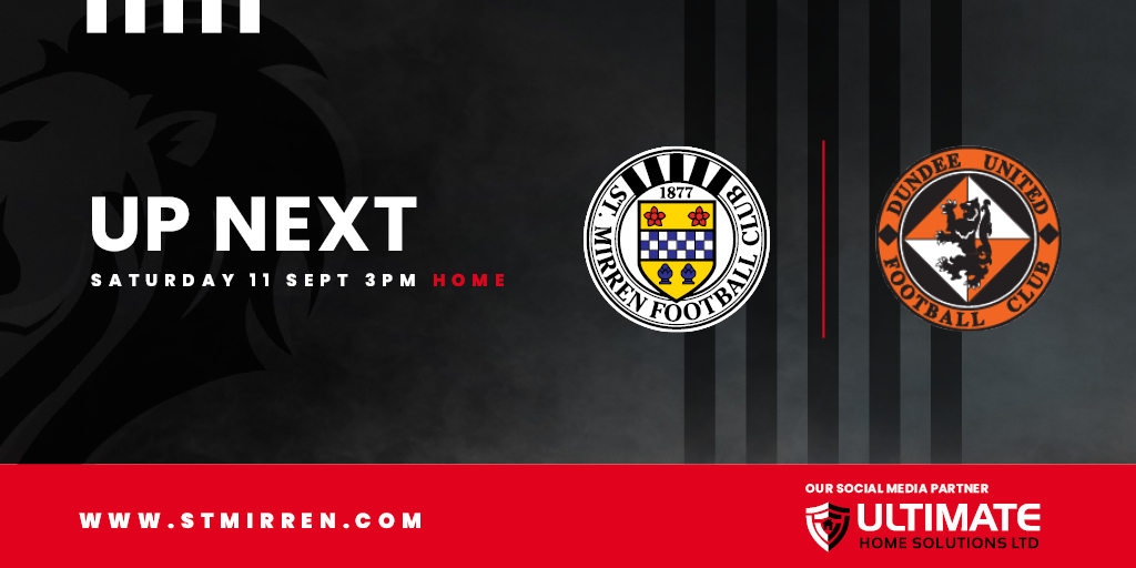 Up next: St Mirren v Dundee United (11th September)