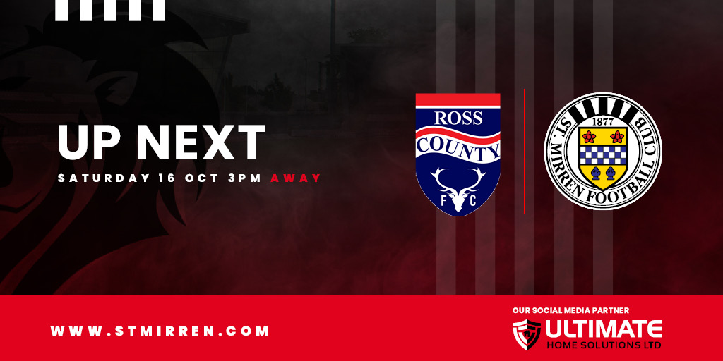 Up next: Ross County v St Mirren (16th Oct)