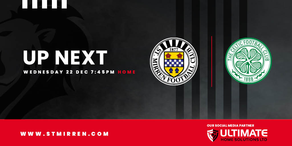 Up Next: St Mirren v Celtic (22nd Dec)