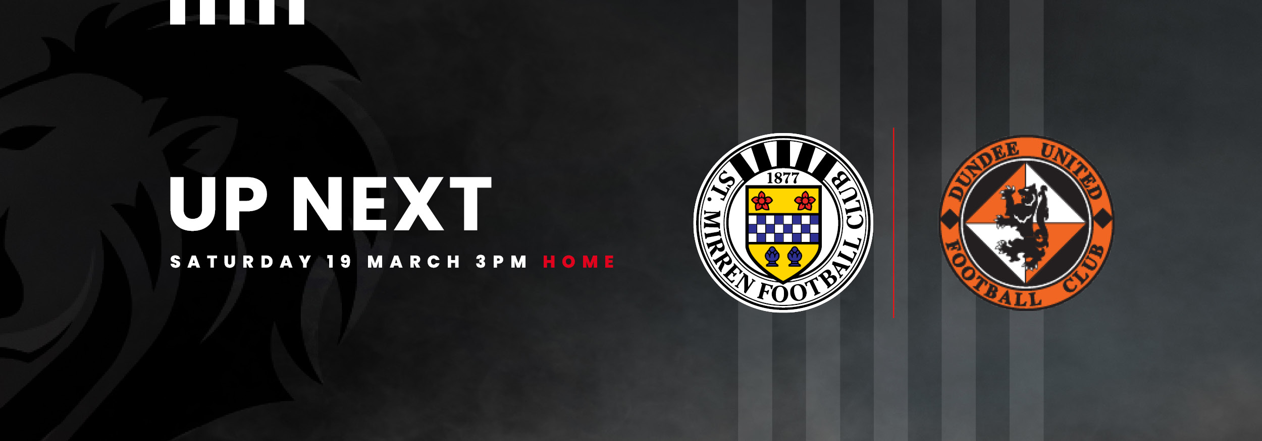 Up Next: St Mirren v Dundee United (19th Mar)