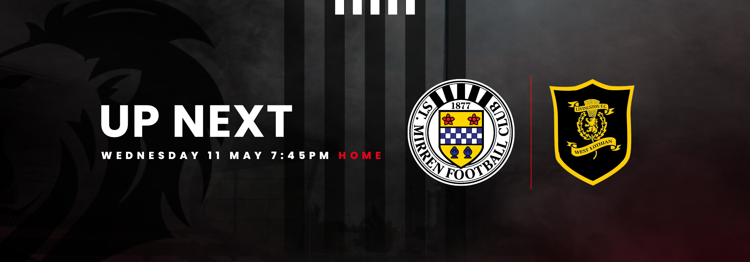 Up Next: St Mirren v Livingston (11th May)