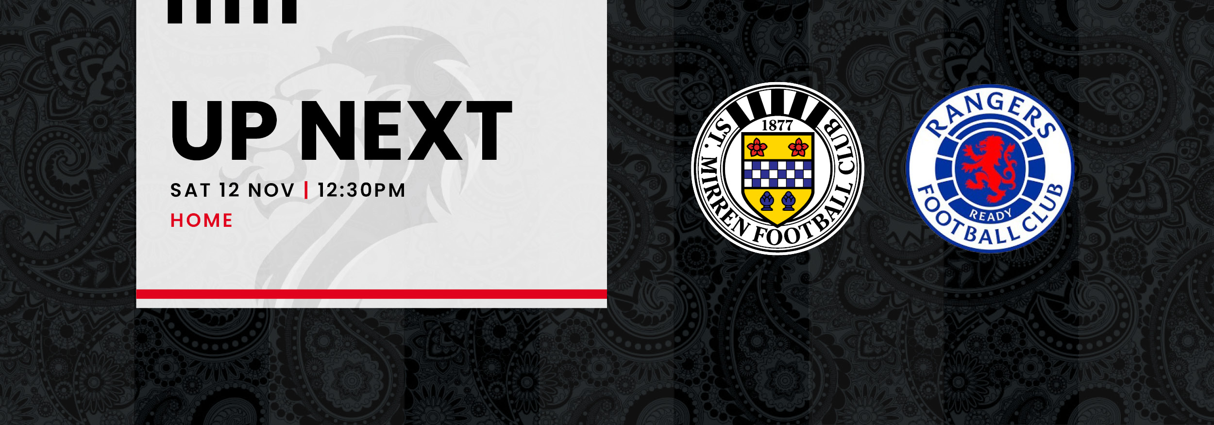 Up Next: St Mirren v Rangers (12th Nov)