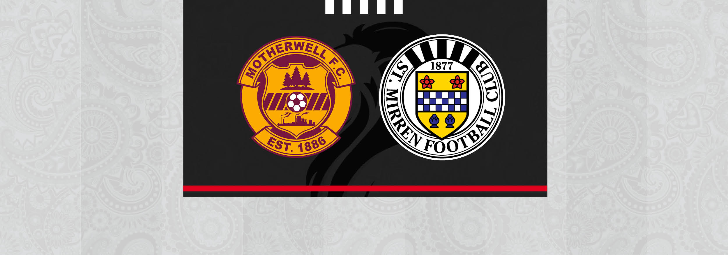 Ticket Info: Motherwell v St Mirren (15th Feb)