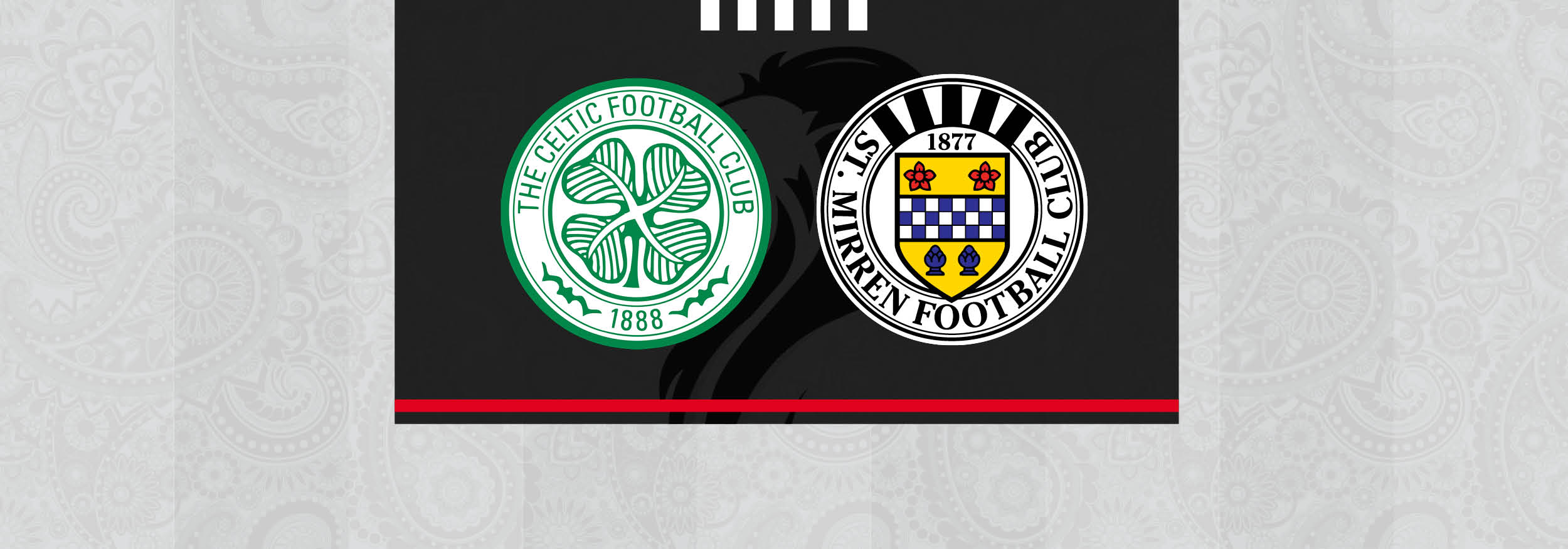 Ticket Info: Celtic v St Mirren (20th May)