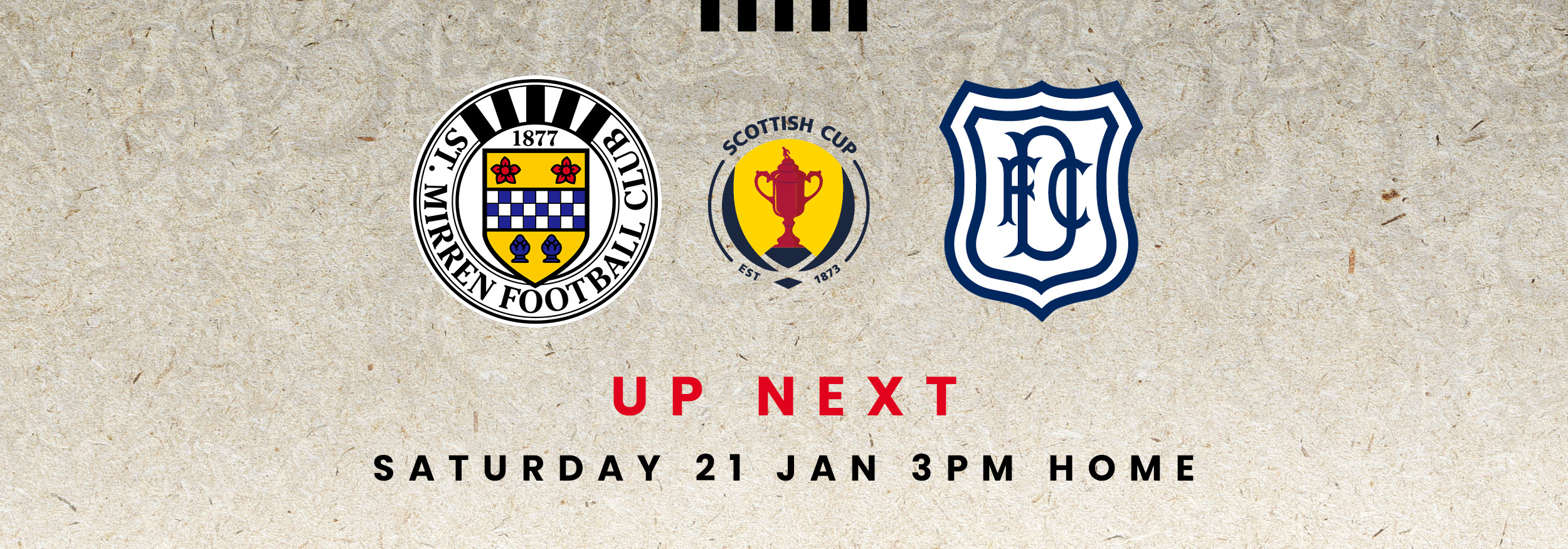 Up Next: St Mirren v Dundee (21st Jan)