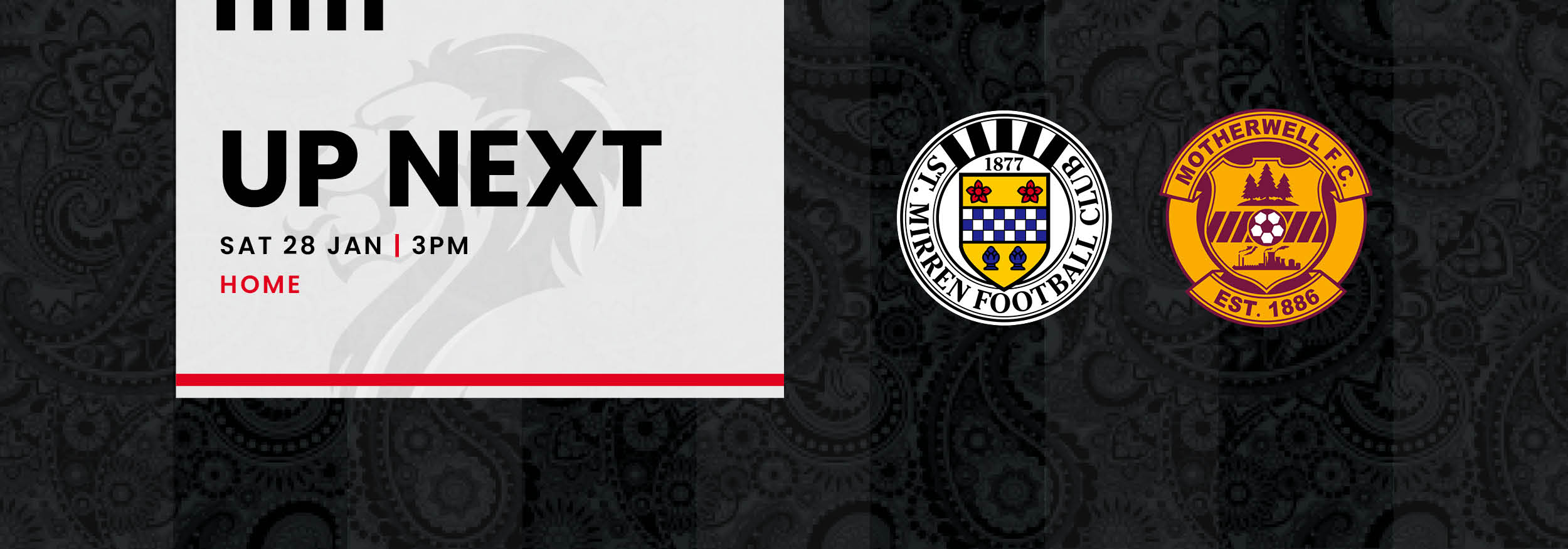 Up Next: St Mirren v Motherwell (28th Jan)