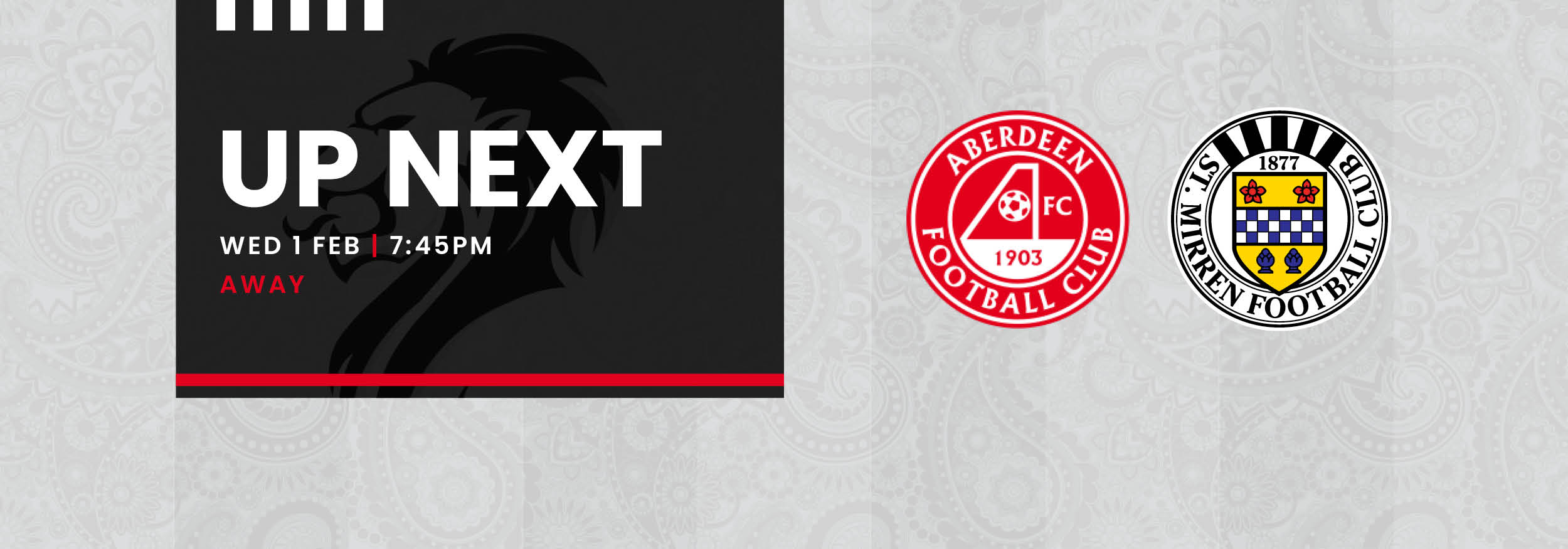 Up Next: Aberdeen v St Mirren (1st Feb)