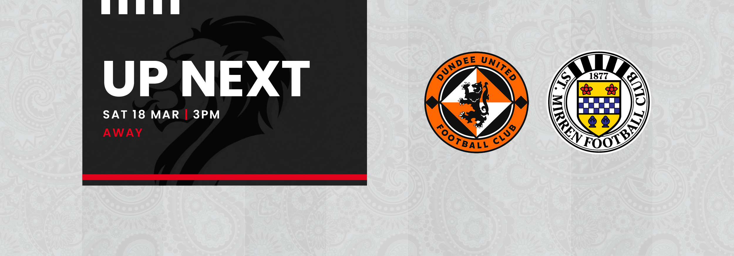 Up Next: Dundee United v St Mirren (18th Mar)