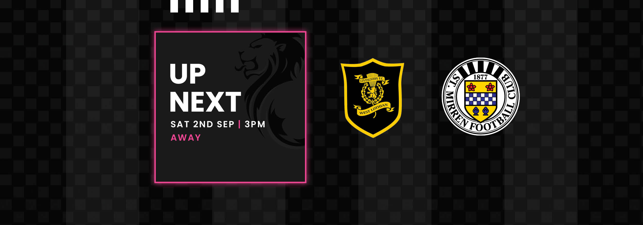 Up Next: Livingston v St Mirren (2nd Sep)