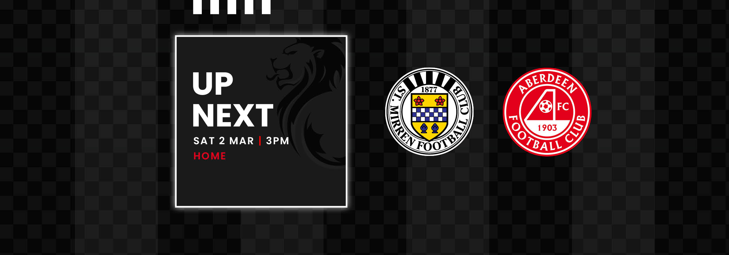 Up next: St Mirren v Aberdeen (2nd Mar)