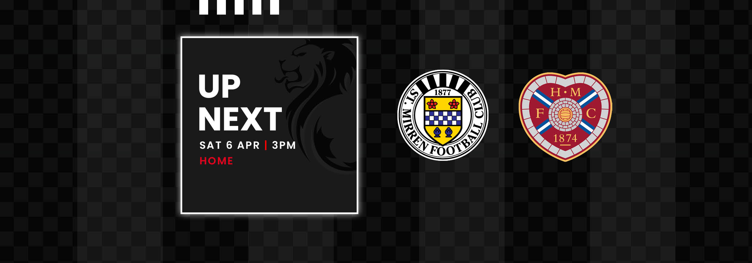 Up Next: St Mirren v Hearts (6th Apr)