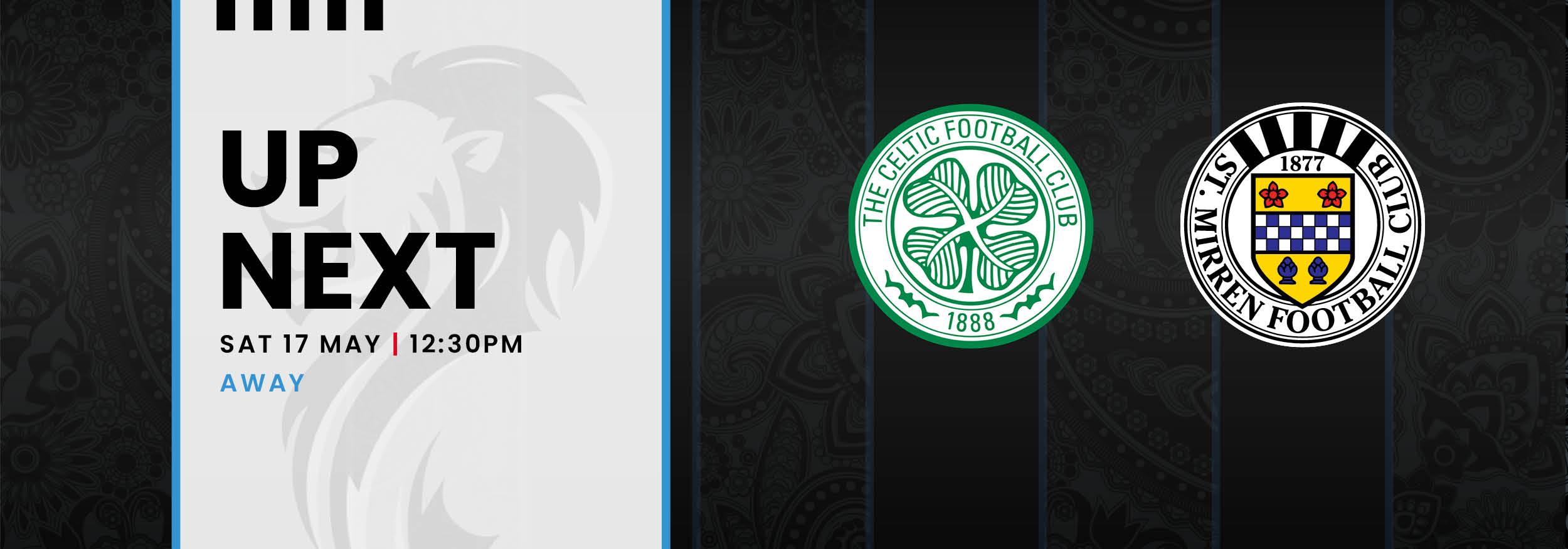 Match Preview: Celtic v St Mirren (17th May)