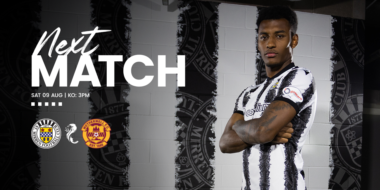 Matchday Info: St Mirren v Motherwell (9th Aug)