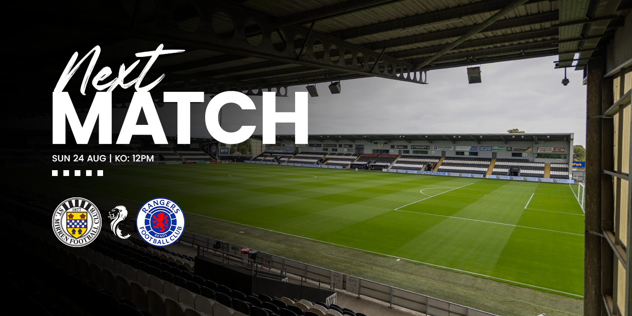 Matchday Info: St Mirren v Rangers (24th Aug)