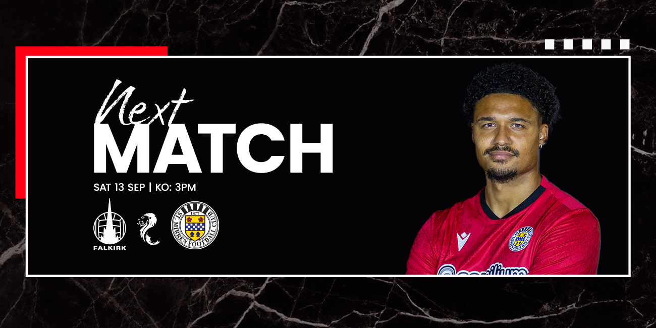 Up Next: Falkirk v St Mirren (13th Sep)