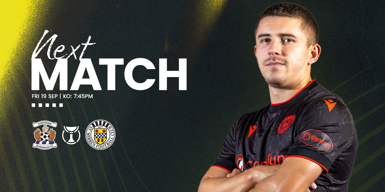Up Next: Kilmarnock v St Mirren (19th Sep)