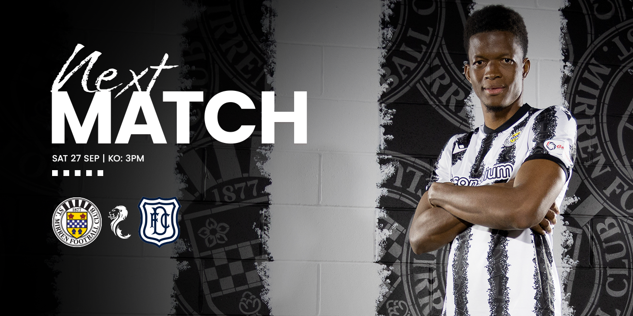 Up Next: St Mirren v Dundee (27th Sep)