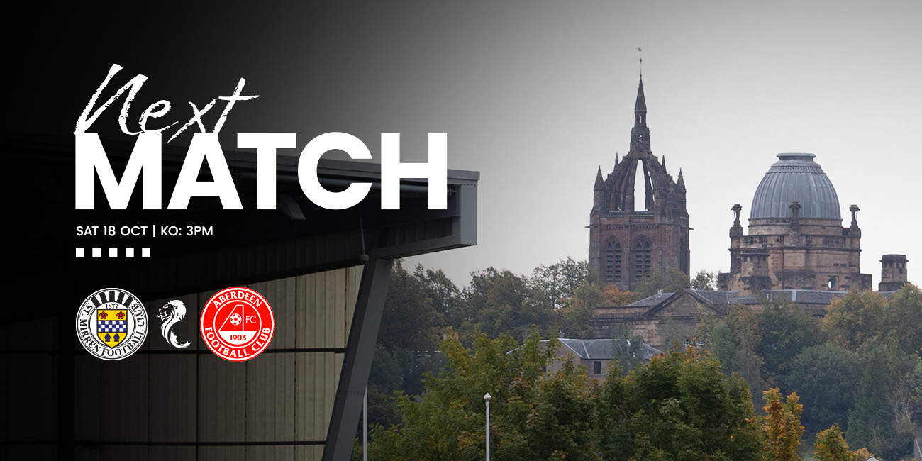 Matchday Info: St Mirren v Aberdeen (18th Oct)