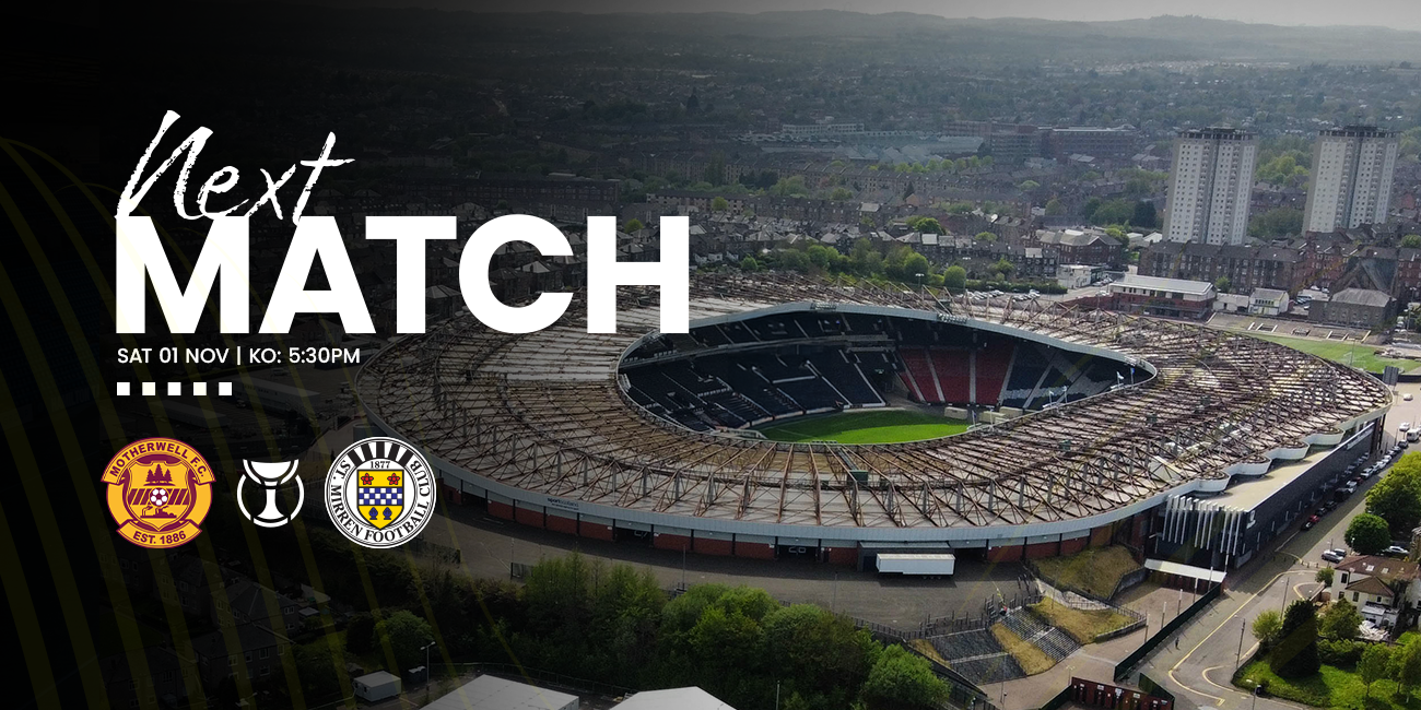 Semi-Final Matchday Info: Motherwell v St Mirren (1st Nov)