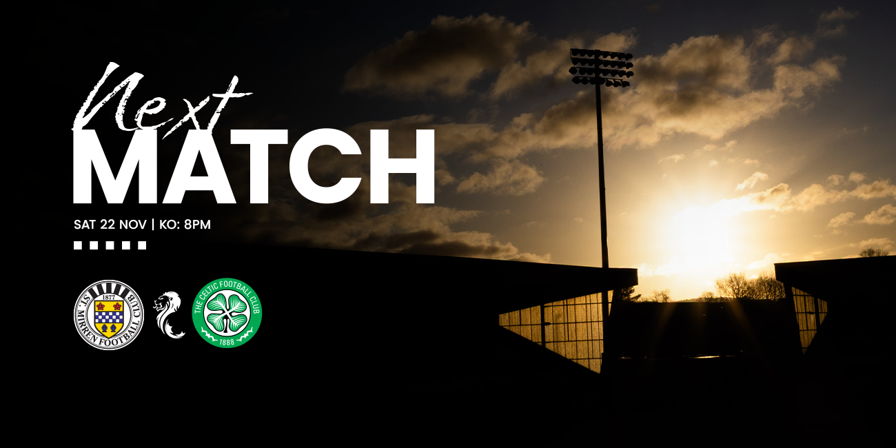 Matchday Info: St Mirren v Celtic (22nd Nov)