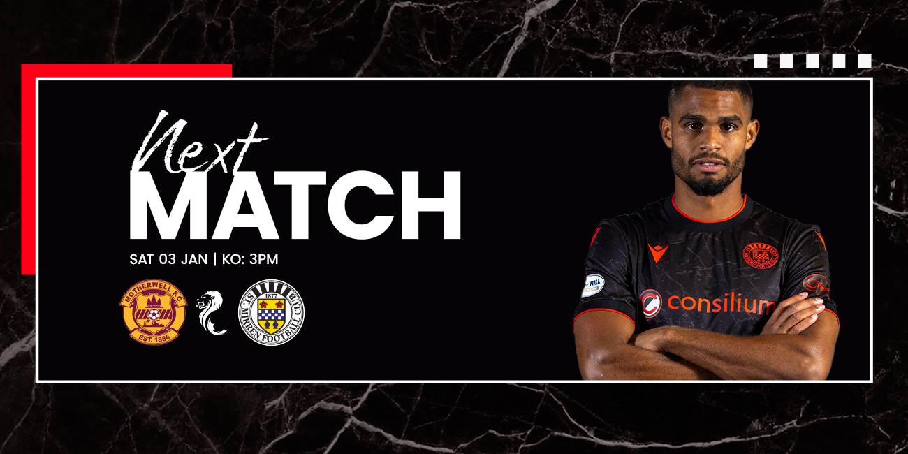 Up Next: Motherwell v St Mirren (3rd Jan)