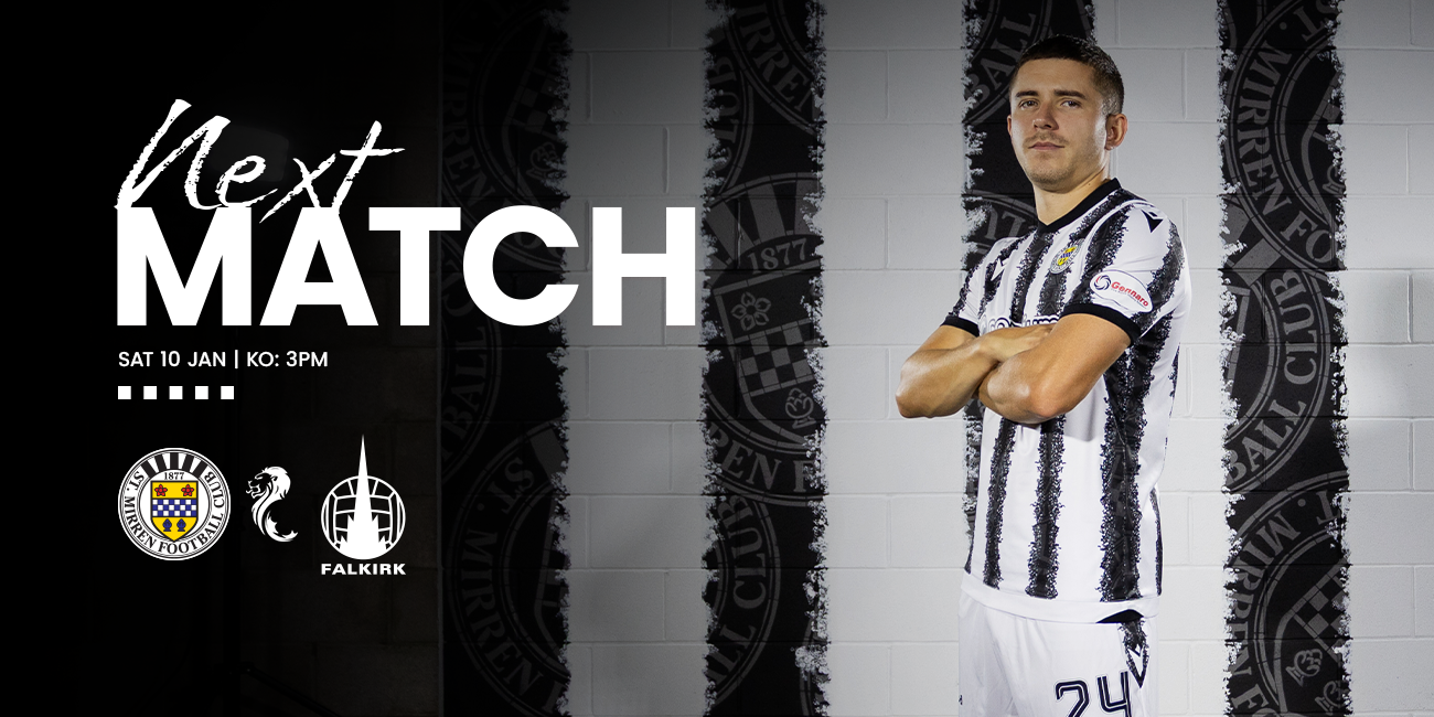 Up Next: St Mirren v Falkirk (10th Jan)