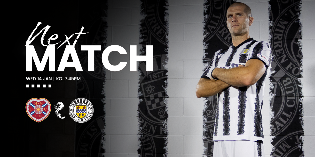Up Next: Hearts v St Mirren (14th Jan)