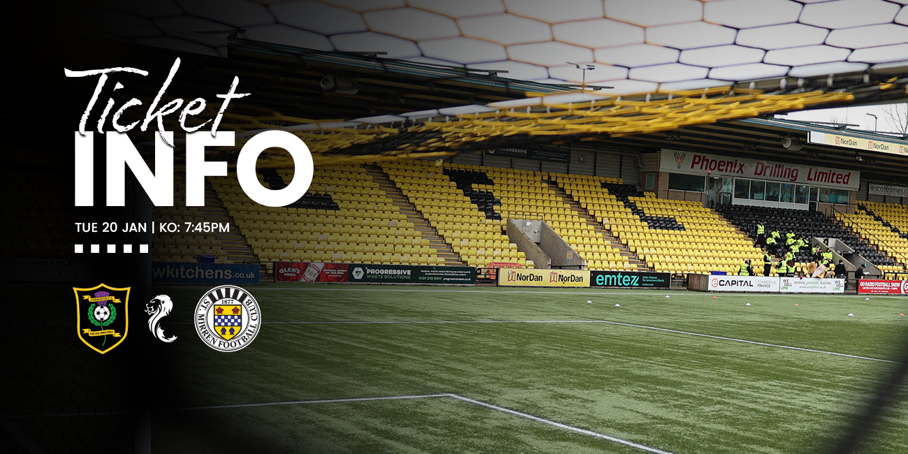 Ticket Info: Livingston v St Mirren (20th Jan)