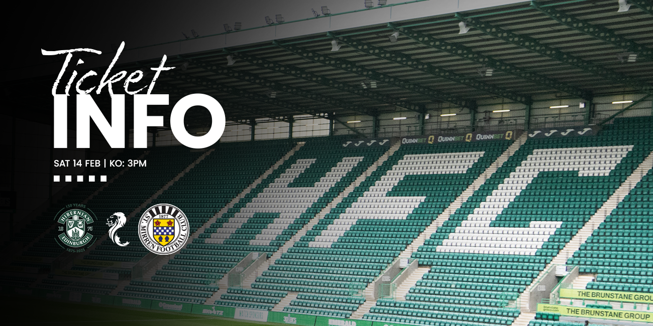 Away Ticket Info: Hibernian v St Mirren (14th Feb)
