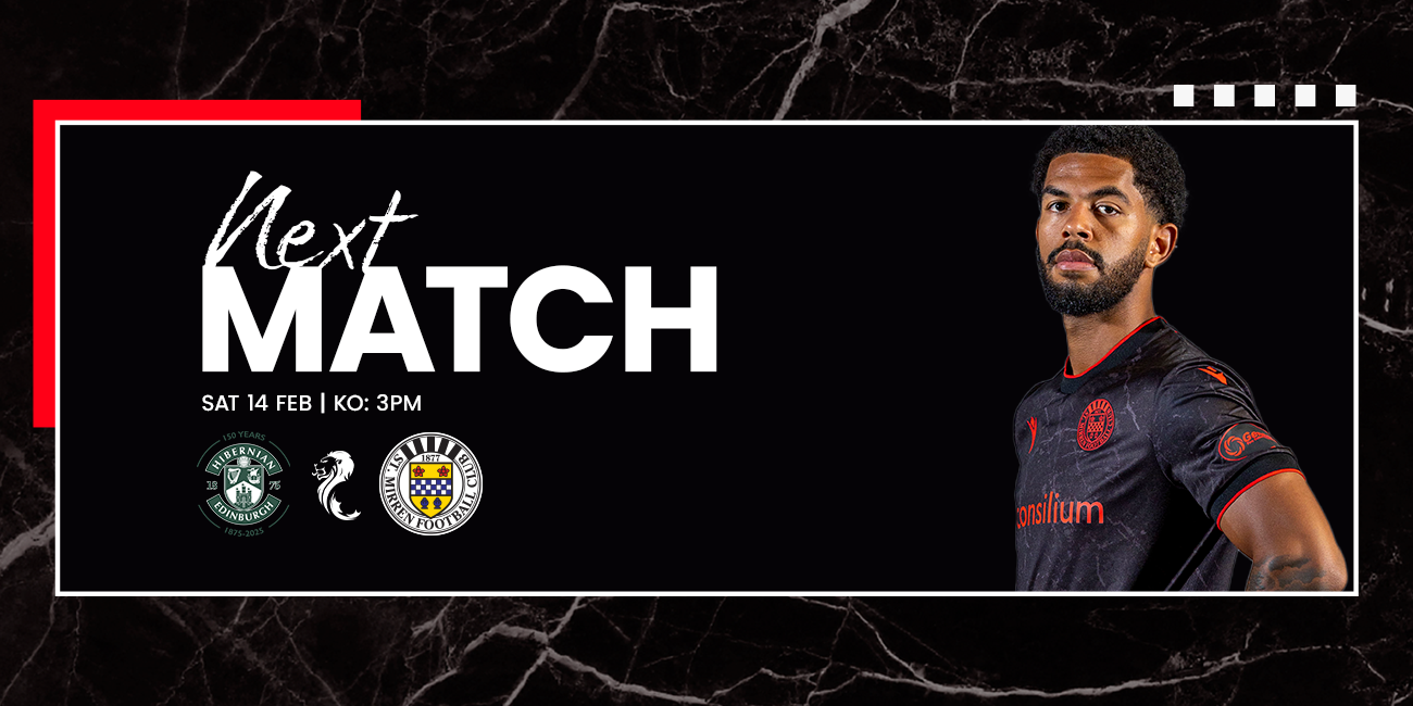 Up Next: Hibernian v St Mirren (14th Feb)