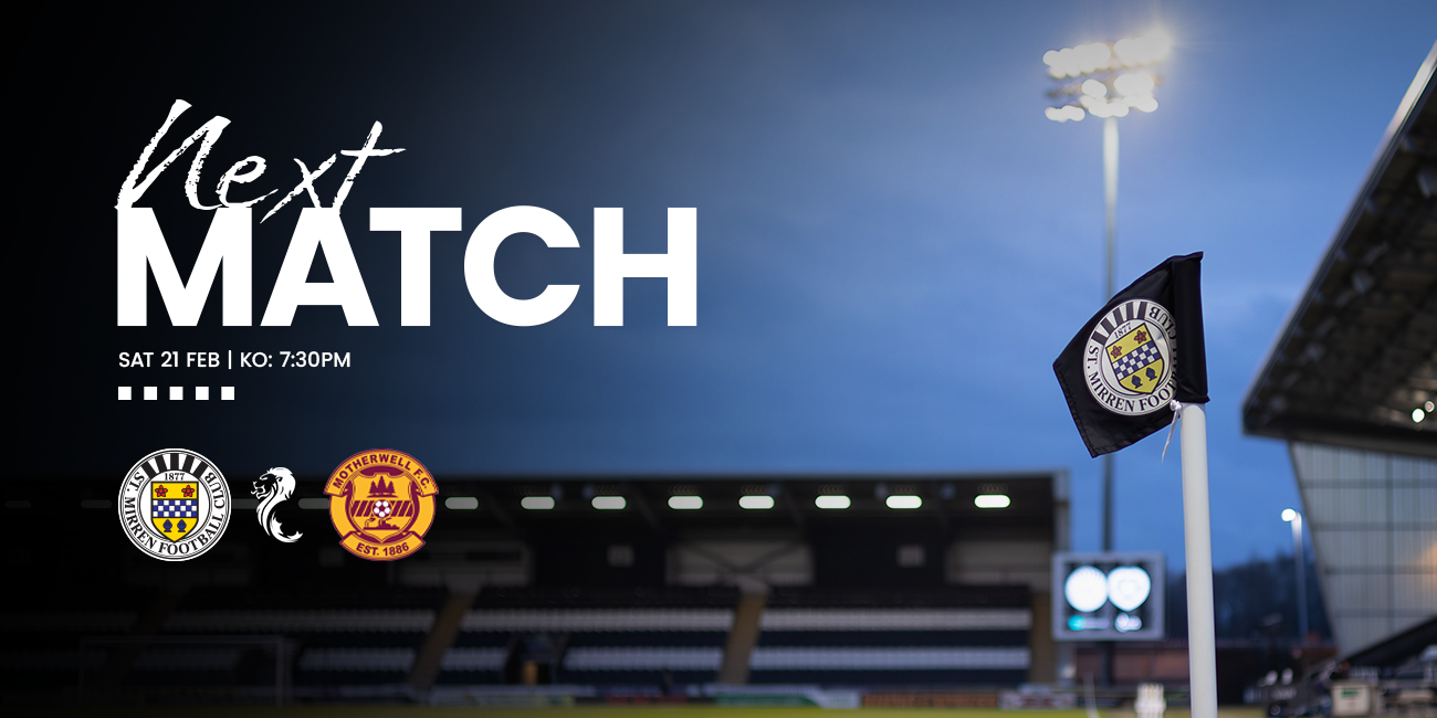 Matchday Info: St Mirren v Motherwell (21st Feb)