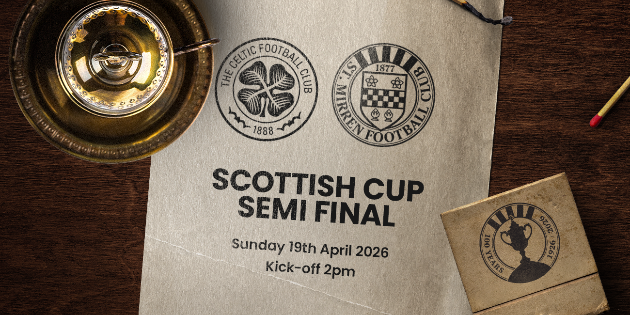 Scottish Cup Semi-Final Fixture Confirmed | Live on Premier Sports