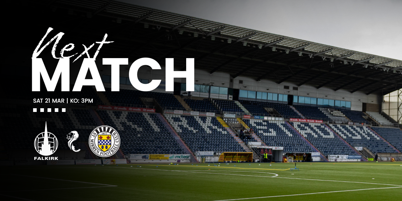 Away Day Info: Falkirk v St Mirren (21st Mar)