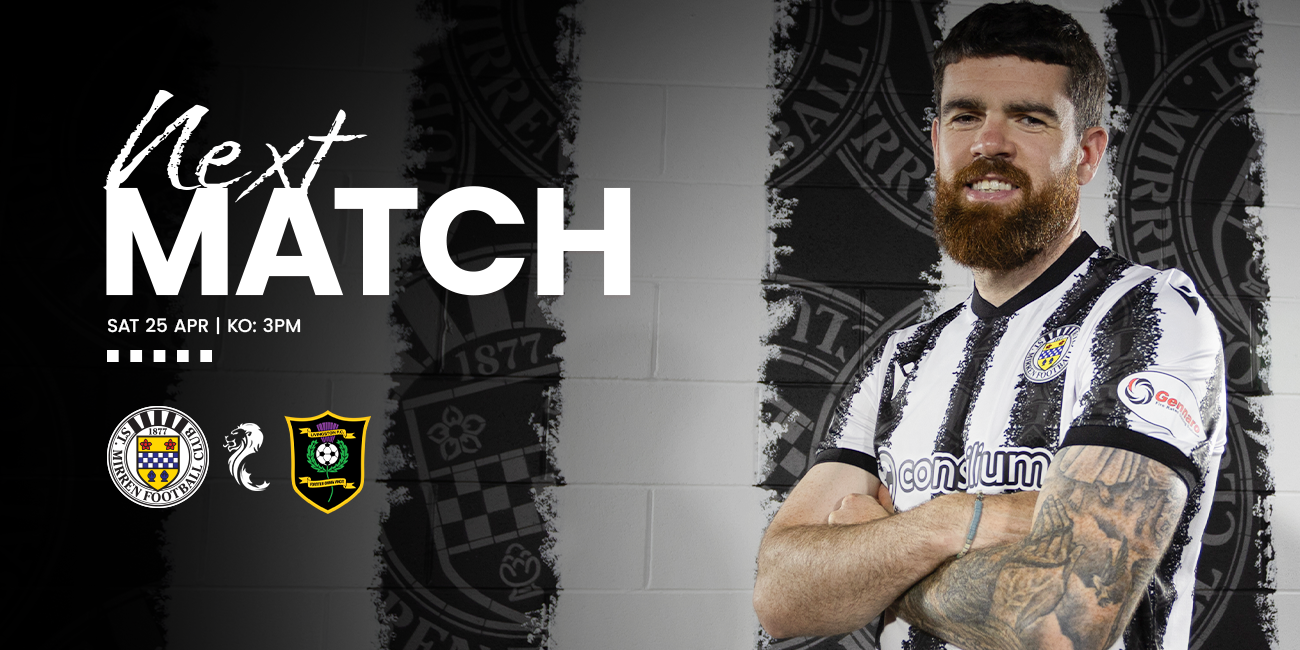 Up Next: St Mirren v Livingston (25th Apr)