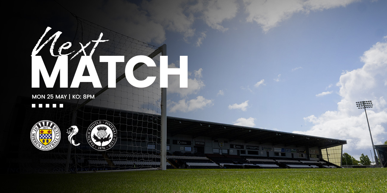 Matchday Info: St Mirren v Partick Thistle (25th May)