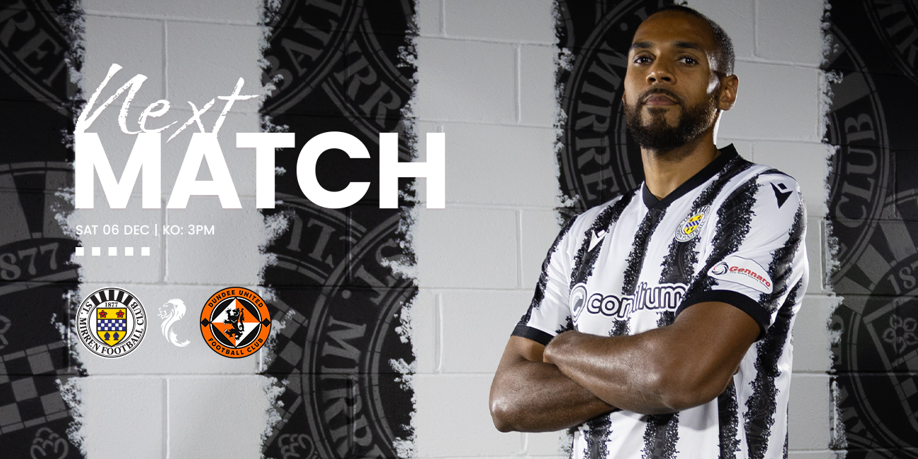 Up Next: St Mirren v Dundee United (6th Dec)